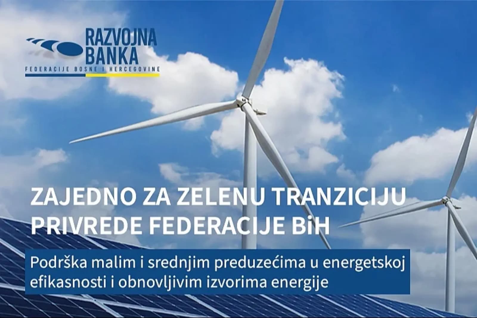 Razvojna banka FBiH: 15,4 miliona KM kreditnih sredstava za zelenu tranziciju privrede Federacije BiH - slika 1