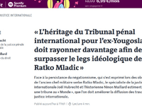 Le Monde: Haški tribunal dokazao zločine, ali bitka protiv Mladićevog naslijeđa nije završena