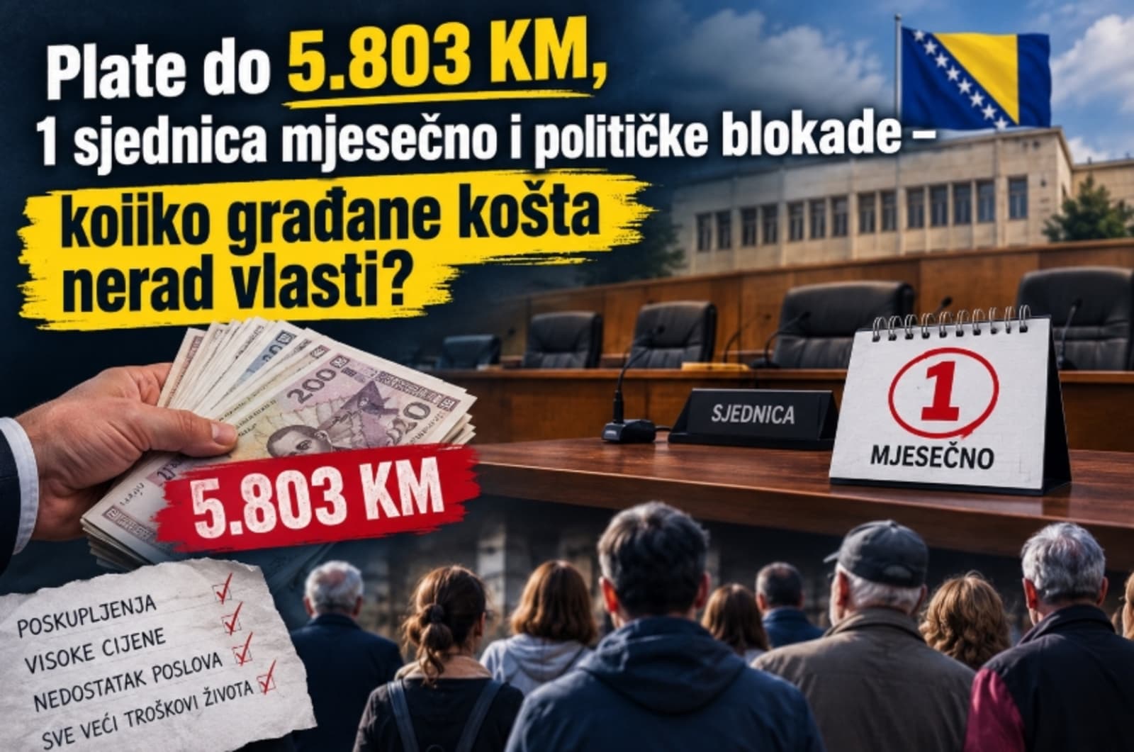 Plate do 5.803 KM, 1 sjednica mjesečno i političke blokade – koliko građane košta nerad vlasti? - slika 1