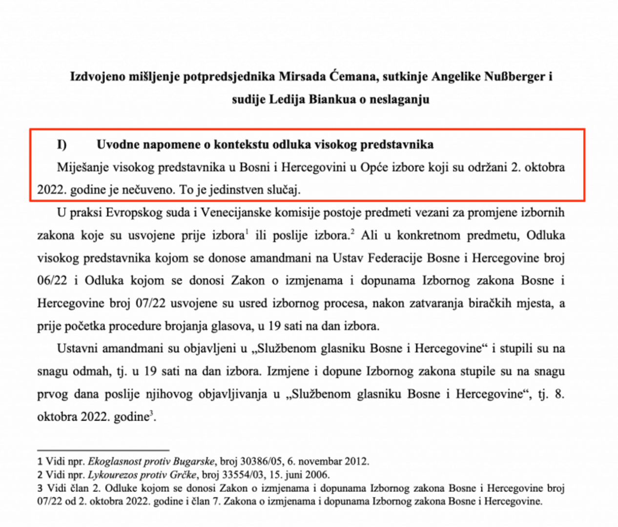Izdvojeno mišljenje sudija Ustavnog suda BiH: Nečuveno miješanje Schmidta! - slika 1